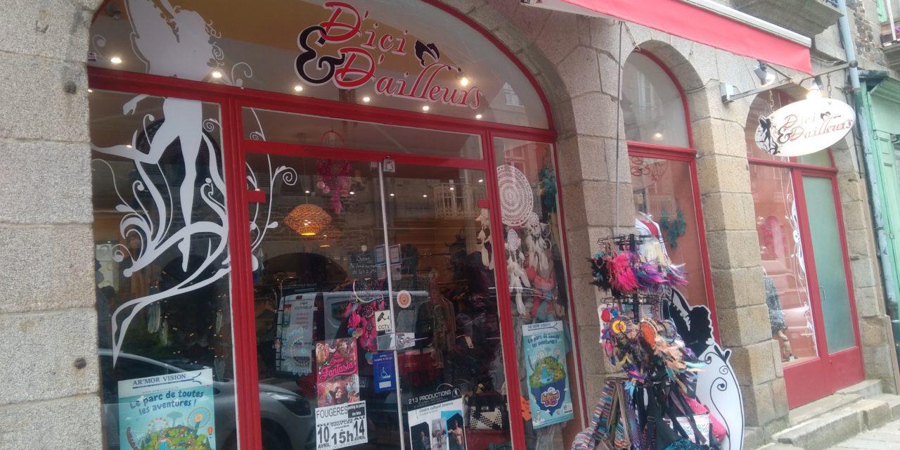 LE MAGASIN D’ICI ET D’AILLEURS À FOUGÈRES. VÊTEMENTS ETHNIQUES, ACCESSOIRES ET CRÉATION DE BIJOUX. PLEINS PLEINS PLEINS D’IDÉES CADEAUX À DÉCOUVRIR ICI !