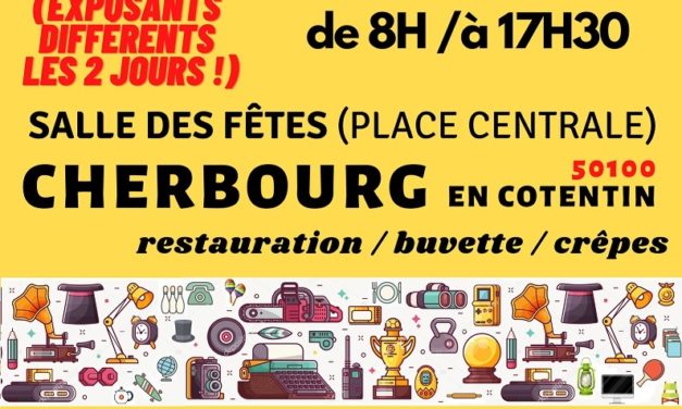 Vide greniers samedi 18 mars et Dimanche 19 mars 2023 (exposants différents les 2 jours !) De 8H00 à 17H30 Salle des fêtes (place centrale) CHERBOURG en Cotentin.