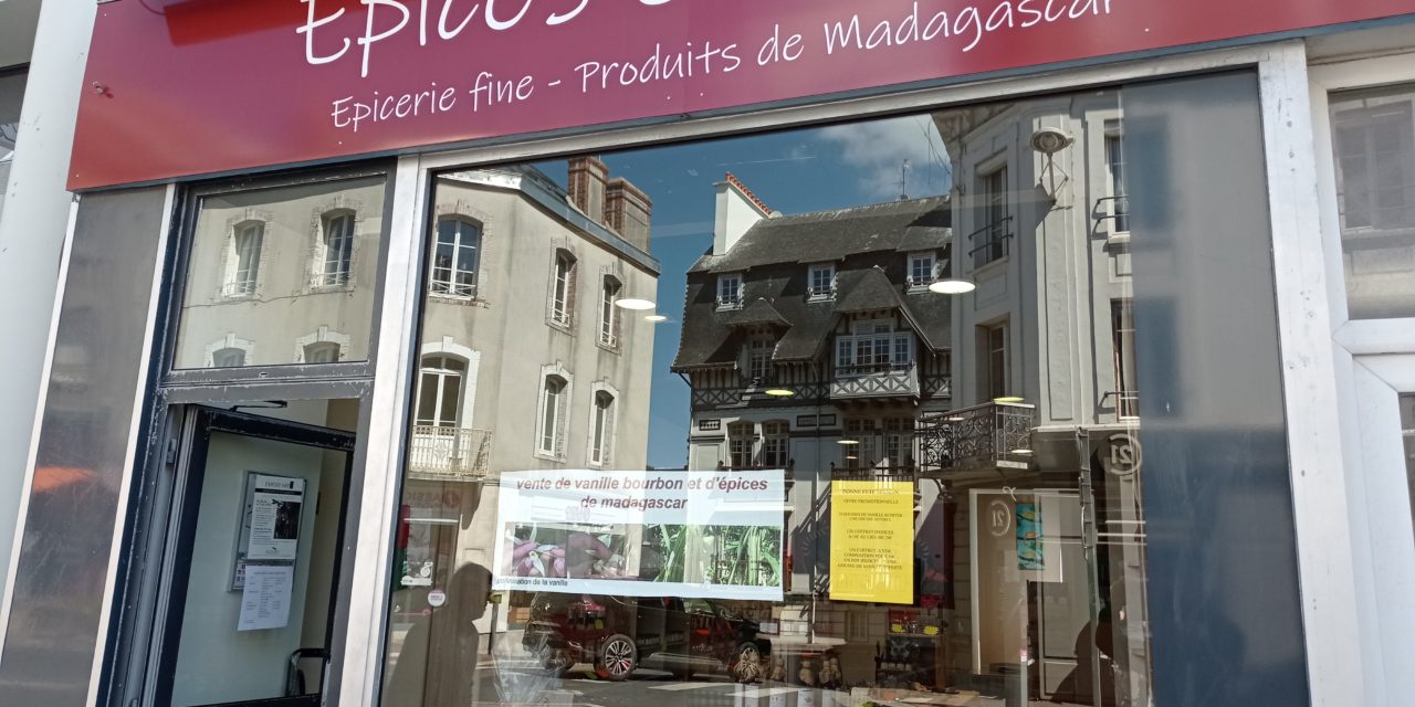 EPICES & VANILLE AU 74 RUE COURAYE A GRANVILLE. EPICERIE DE MADAGASCAR, ÉPICES, CHOCOLATS, RHUMS ARRANGÉS ET VANILLE. Idées recettes et idées cadeaux à découvrir sur place !