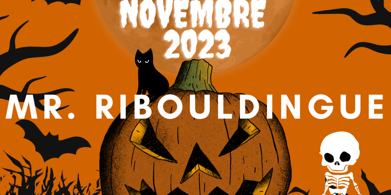 les concerts gratuits, d’ HALLOWEEN  » Mr RIBOULDINGUE  » x 2 séances – spectacle enfant Dimanche 05 novembre 2023 14h00 et 16h30 Événement gratuit tout public attention jauge limitée à 250 personnes par concert. l’autre Lieu salle P200 ESPACE RENE LE BAS 61 rue de l’Abbaye – Cherbourg en Cotentin 50100 organisation Manche Festivités renseignement 06.16.24.20.85