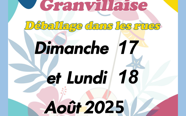 La Grande Braderie Granvillaise aura lieu le dimanche 17 et le lundi 18 Août 2025 dans le centre ville de Granville qui pour l’occasion sera totalement piétonnier.
