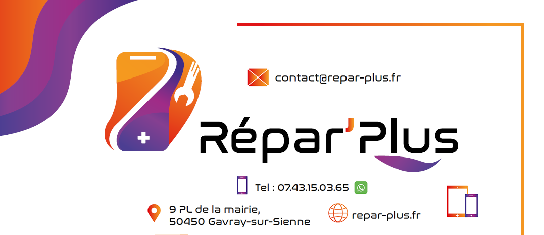 Répar’Plus à Gavray sur Sienne (50 Manche) Vente, réparation de smartphones, tablettes et accessoires.